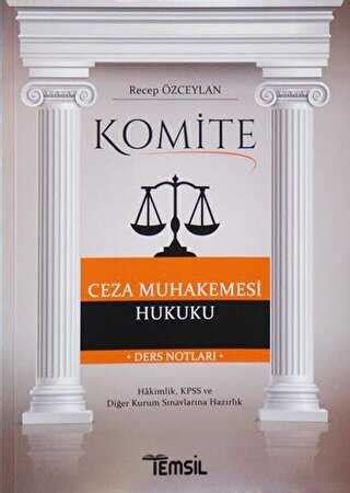 Temsil Kitap Komite Ceza Muhakemesi Hukuku Ders Notlar Bkmkitap