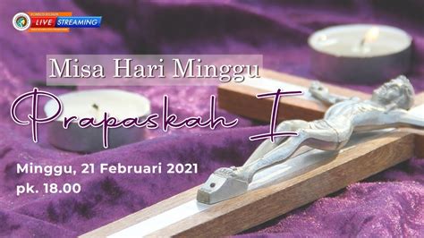 Hari Minggu Prapaskah I Minggu Februari Youtube