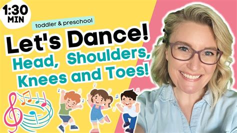 Head Shoulders Knees And Toes Music And Movement Song For Preschool