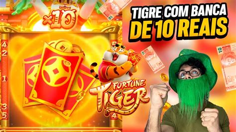 COMO JOGUEI 10 REAIS No FORTUNE TIGER TIGRINHO PAGOU YouTube