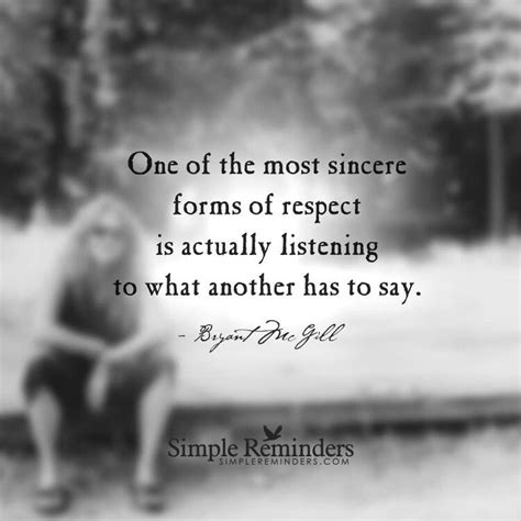 The Art Of Listening Is Loving And Respecting Yourself And Others Best