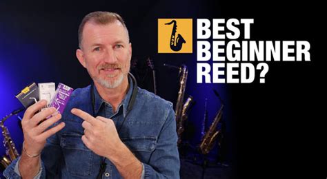 Best Beginner Alto Saxophone Reeds - Sax School Online