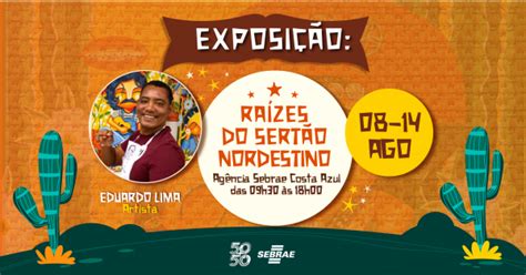 Exposi O Ra Zes Do Sert O Nordestino Artista Eduardo Lima Em