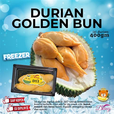 Durian Golden Bun D13 300G Freezer Dking Melaka