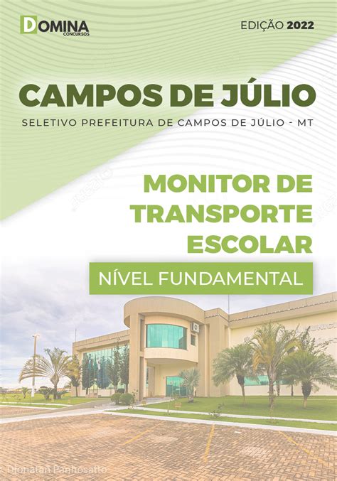 Apostila Pref Campos Júlio MT 2022 Monitor Transporte Escolar