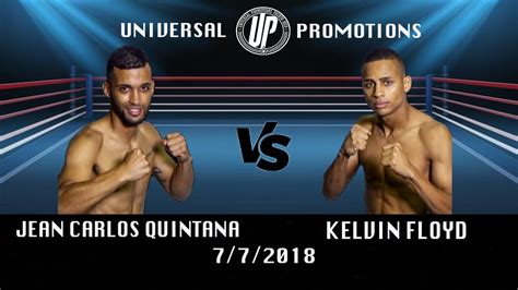 Jean Carlos El Indio Quintana Vs Kelvin Floyd Youtube