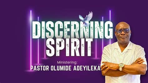 Day 23 Discerning Spirit Friday Prayer Pst Olumide Adeyileka