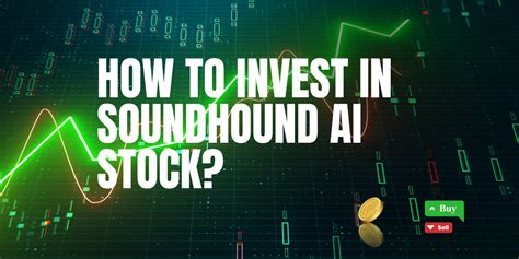 How To Invest In Soundhound AI Stock