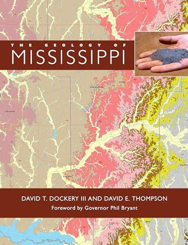 9781496803139: The Geology of Mississippi - AbeBooks - Dockery III ...