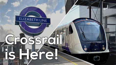 The Elizabeth Line Is Finally Open Crossrail Opening Day Youtube