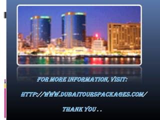 Dubai Tours Packages PPT