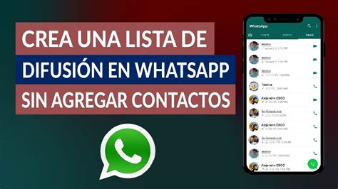 C Mo Crear Una Lista De Difusi N En Whatsapp Sin Agregar Contacto