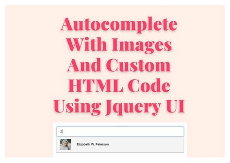 Autocomplete With Images And Custom Html Code Using Jquery Ui