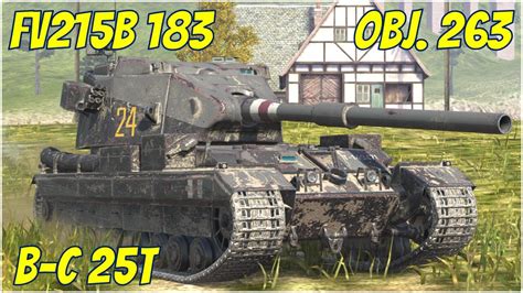 FV215b 183 B C 25t Obj 263 WoT Blitz YouTube