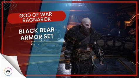 God Of War Ragnarok Black Bear Armor Set How To Get Stats