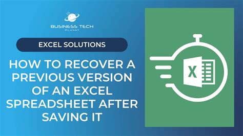 How To Recover A Previous Version Of An Excel File After Saving It