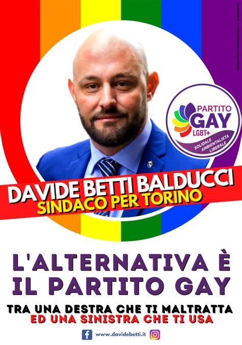 Il Partito Gay sarà presente alle elezioni comunali di Torino Davide Betti Balducci candidato a