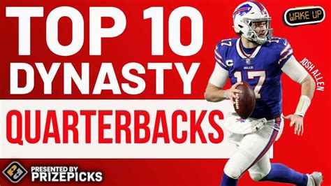 Top Quarterback Rankings For Dynasty Fantasy Football