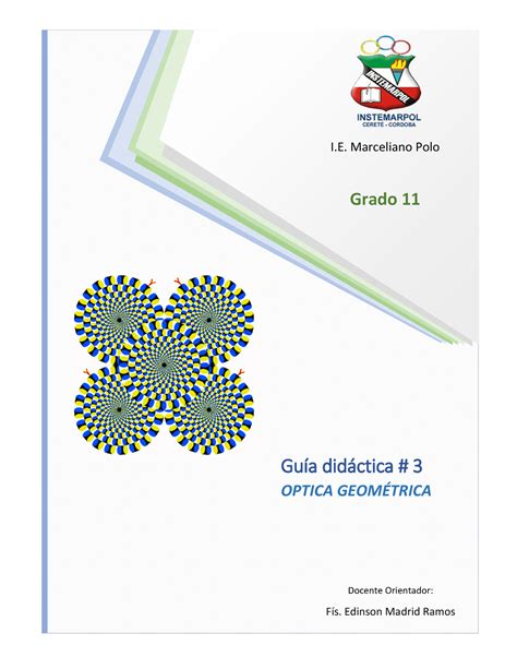 GUIA Didactica 3 11 Parte 1 pdf Fisica 3P GuÌa didctica 3 OPTICA