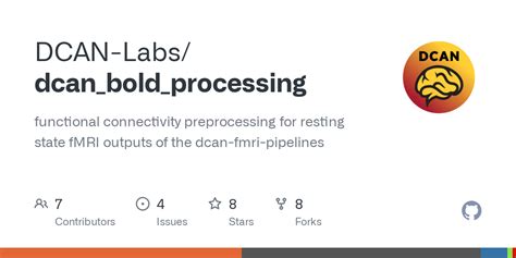 GitHub - DCAN-Labs/dcan_bold_processing: functional connectivity ...