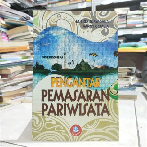 Jual Buku Kuliah Buku Pariwisata Pengantar Pemasaran Pariwisata