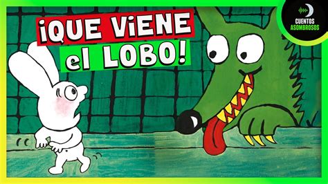 Que Viene El Lobo Cuentos Para Dormir En Español Asombrosos