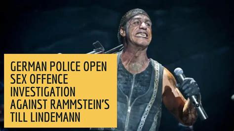 German Police Open Sex Offence Investigation Against Rammsteins Till