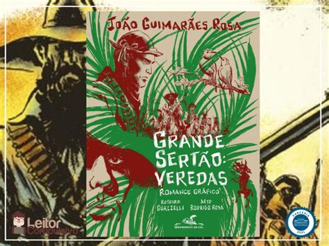 Resenha Grande Sert O Veredas Graphic Novel Guimar Es Rosa