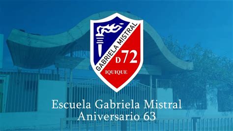 Aniversario Escuela Gabriela Mistral Youtube