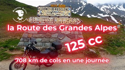 La Route Des Grande Alpes En Une Journ E Sur Une Yamaha Sr Bonne