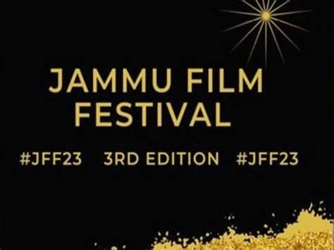 Jammu Film Festival Opens Features Movies From Countries