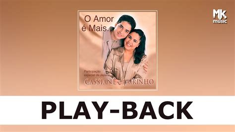 Cassiane E Jairinho Amar Voc Playback Youtube