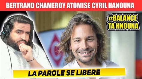 BERTRAND CHAMEROY ATOMISE CYRIL HANOUNA ET TPMP touchepasàmonyoutube