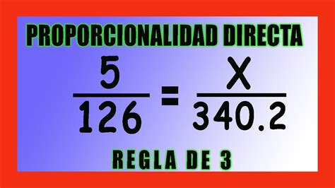 👉 Proporcionalidad Directa Regla De Tres Youtube