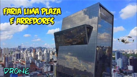 Drone na Avenida Brigadeiro Faria Lima Edifício Faria Lima Plaza e