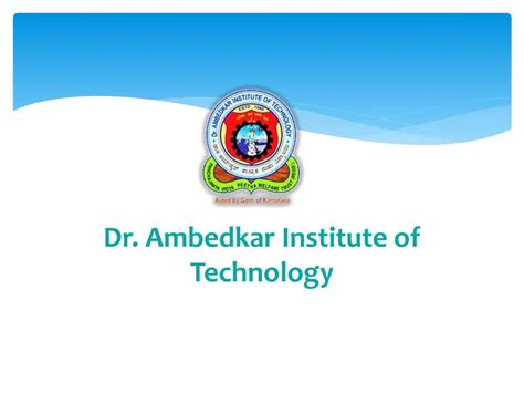 PPT - DR AMBEDKAR INSTITUTE OF TECHNOLOGY PowerPoint Presentation, free ...