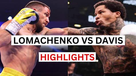 Gervonta Davis Vs Vasyl Lomachenko Highlights Knockouts YouTube