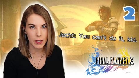 It S BLITZ BALL TIME Final Fantasy X FIRST Playthrough Longplay