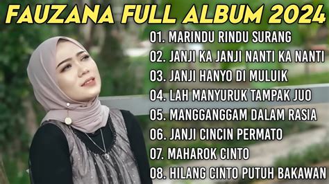 FAUZANA LAGU MINANG TERBARU FULL ALBUM TERPOPULER 2024 Marindu