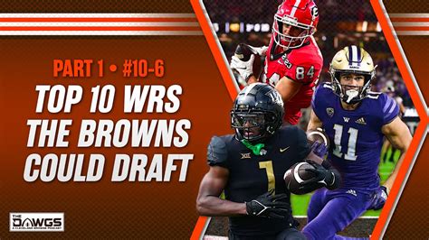 Top Wr Draft Prospects Part Cleveland Browns Podcast