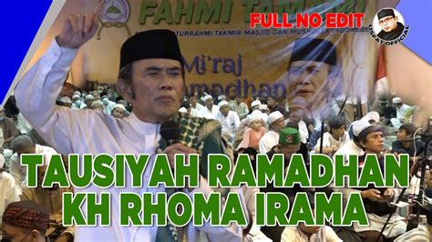 Tausiyah Ramadhan Kh Rhoma Irama Youtube