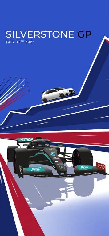 Mercedes Poster For The 2021 British Grand Prix British Grand Prix