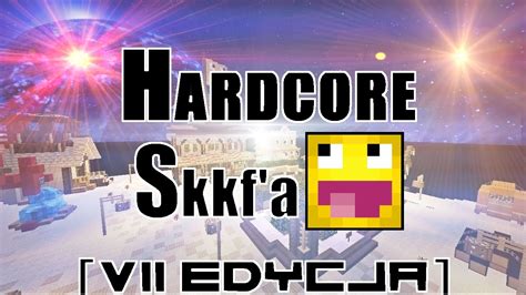 Hardcore U Skkf A Klepa Z Sexi I Sojuszami Mc Skkf Net Youtube