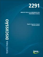 Repositório do Conhecimento do Ipea Impacto fiscal da demografia na