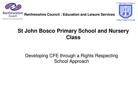 PPT - St John Bosco Primary School and Nursery Class PowerPoint Presentation - ID:6271245