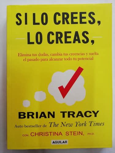 Si Lo Crees Lo Creas Brian Tracy MercadoLibre