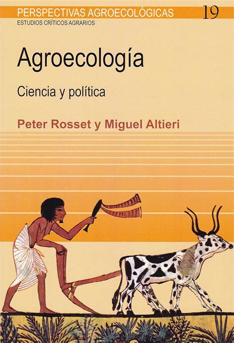 Agroecologia Ciencia Y Politica En Epub Pdf Y Mobi Gratis