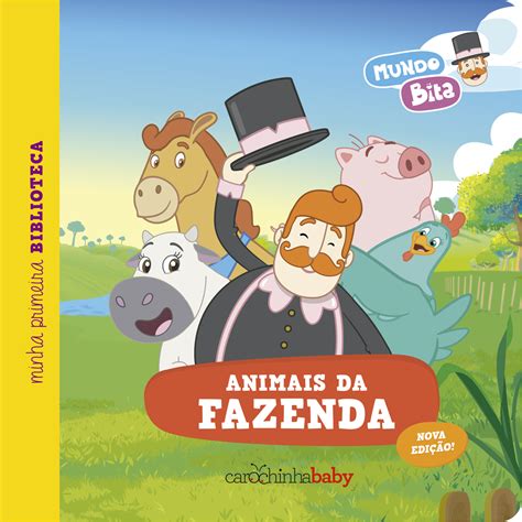 Desenho Mundo Bita Fazendinha - Mundo Bita: Animais da Fazenda [Nova Edição] - Carochinha Editora