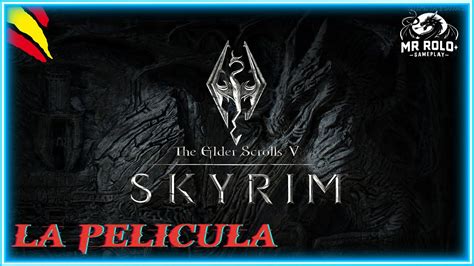 PELICULA THE ELDER SCROLLS V Skyrim Pelicula Completa en Español