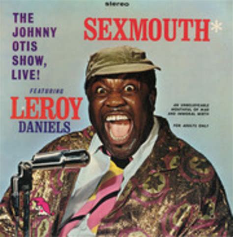 Sexmouth The Johnny Otis Show Free Download Borrow And Streaming Internet Archive